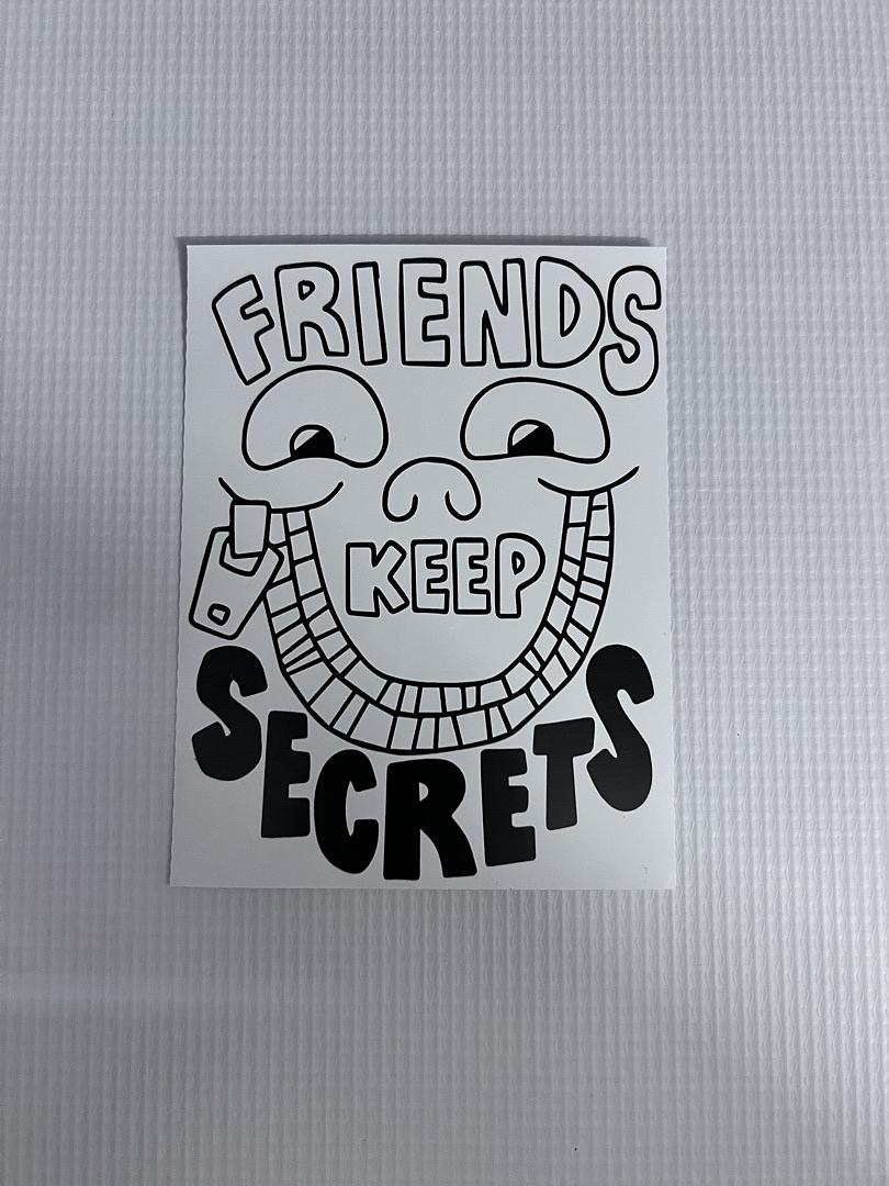 Friends Keep Secrets Vinyl Sticker